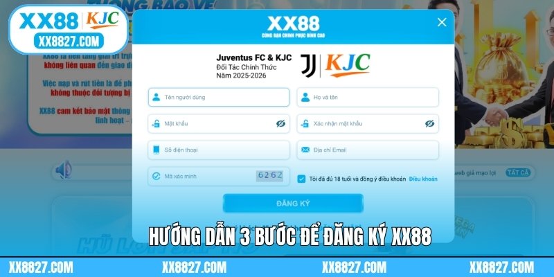 Hướng dẫn 3 bước để đăng ký XX88