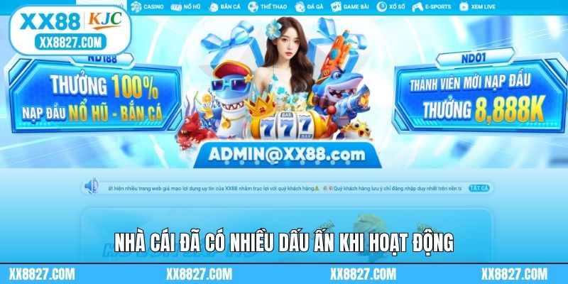 Nhà cái đã có nhiều dấu ấn khi hoạt động